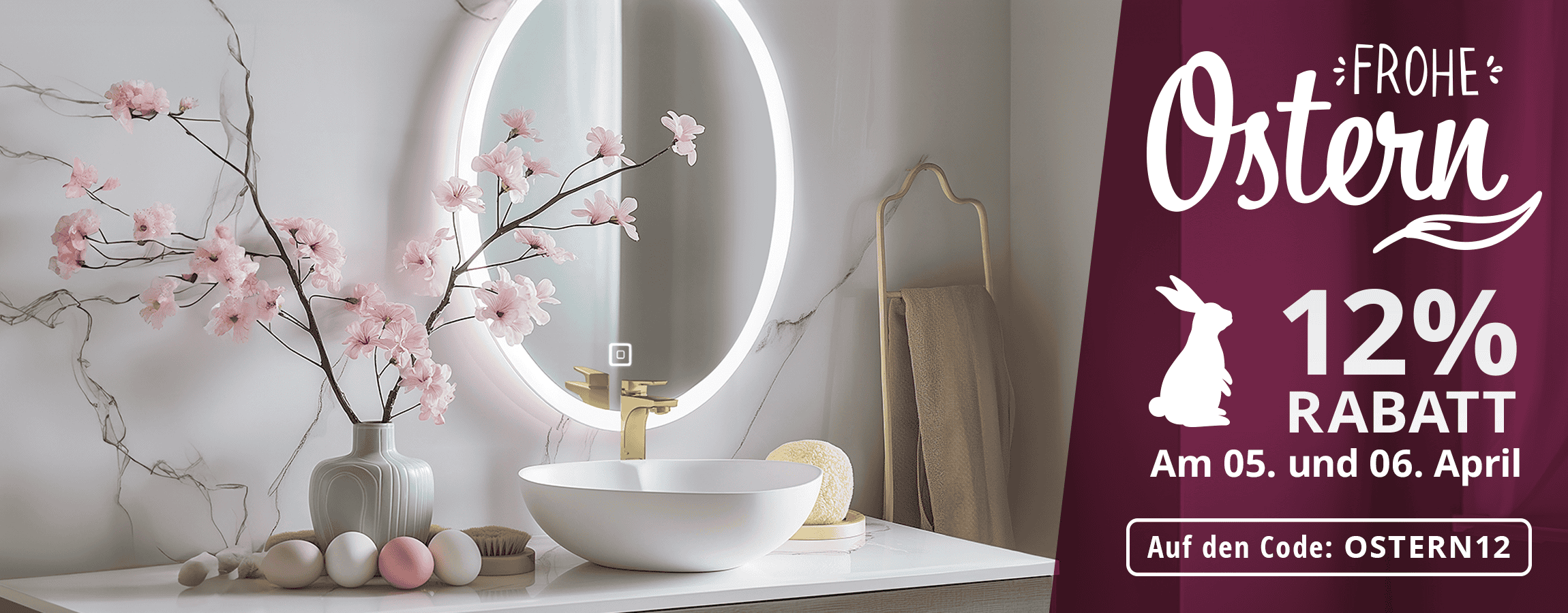 12% Rabatt mit dem Code: OSTERN12