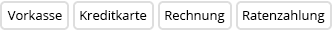 Vorkasse, Rechnung, Kreditkarte, Ratenzahlung
